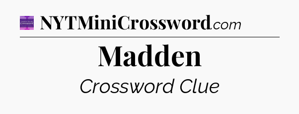 Madden - Thomas Joseph Crossword