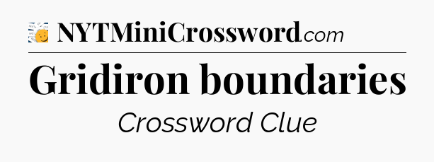 Gridiron boundaries - 7 Little Words