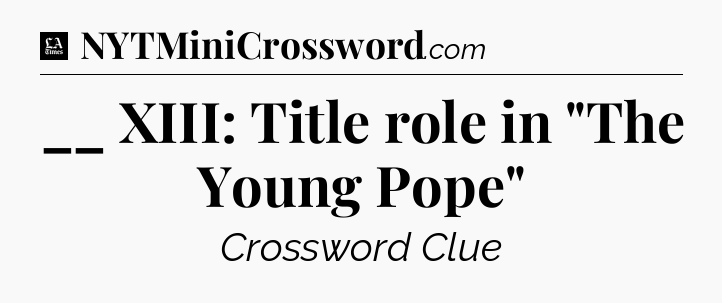 __ XIII: Title role in 