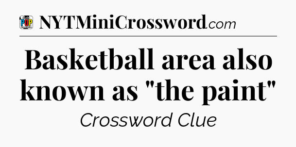 Basketball area also known as 