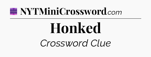 Honked - Thomas Joseph Crossword