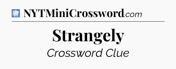 Strangely Puzzle Page Crossword Clue