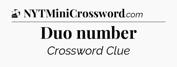 Duo number - Daily Themed Classic Crossword
