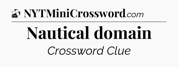 Nautical domain - Daily Themed Classic Crossword