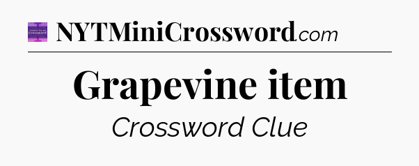Grapevine item - Thomas Joseph Crossword