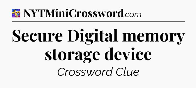 Secure Digital memory storage device Codycross
