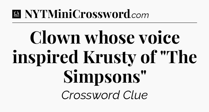 Clown whose voice inspired Krusty of 