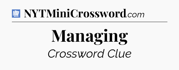 Managing Puzzle Page Crossword Clue