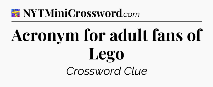 Acronym for adult fans of Lego Codycross