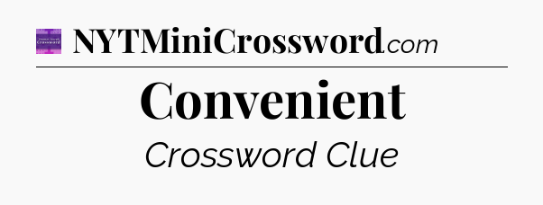 Convenient - Thomas Joseph Crossword