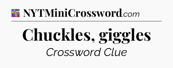 Chuckles, giggles Codycross