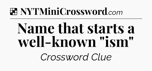 Solution: Name that starts a well-known 