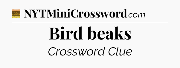 Bird beaks - Eugene Sheffer Crossword