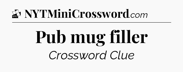 Pub mug filler - Daily Themed Classic Crossword