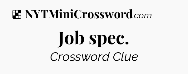 Solution: Job spec - NYT Crossword