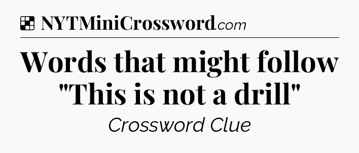 Solution: Words that might follow 