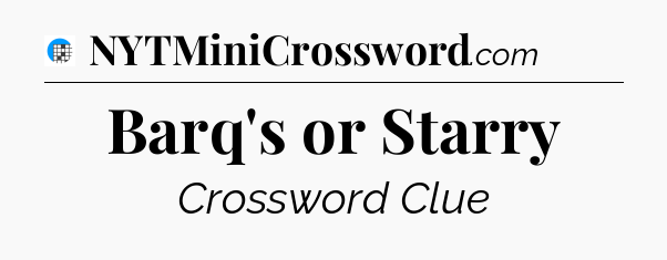 Barq's or Starry Crossword Clue