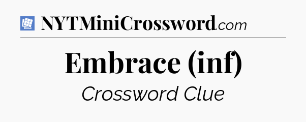 Embrace (inf) Puzzle Page Crossword Clue