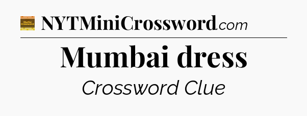 Mumbai dress - Eugene Sheffer Crossword
