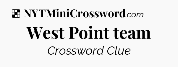 Solution: West Point team - NYT Crossword
