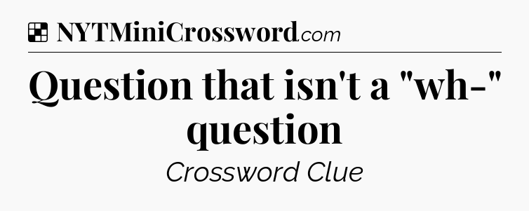 Solution: Question that isn't a 