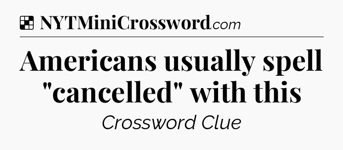 Solution: Americans usually spell 