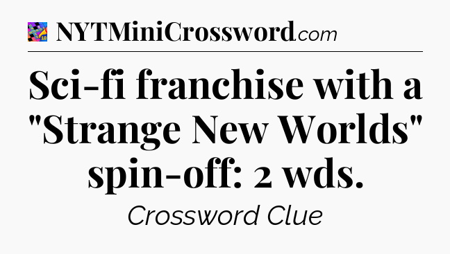 Sci-fi franchise with a 