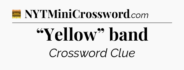 “Yellow” band - Eugene Sheffer Crossword