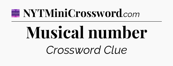 Musical number - Thomas Joseph Crossword