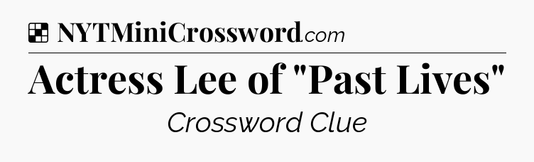Solution: Actress Lee of 