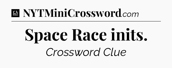 Space Race inits - LA Times Crossword