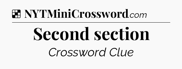 Solution: Second section - NYT Crossword