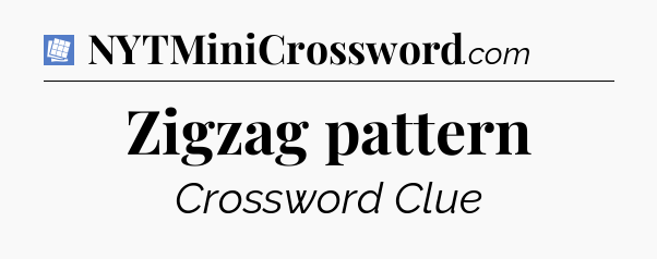 Zigzag pattern Puzzle Page Crossword Clue