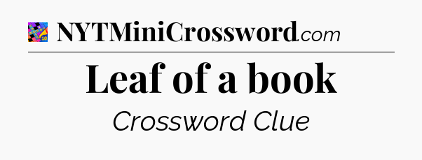 Leaf of a book Crossword Clue