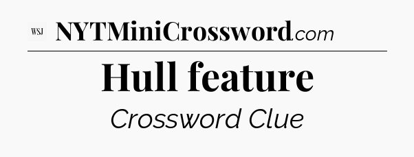 Hull feature - WSJ Crossword