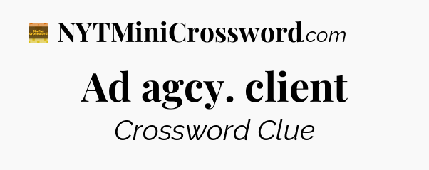 Ad agcy. client - Eugene Sheffer Crossword
