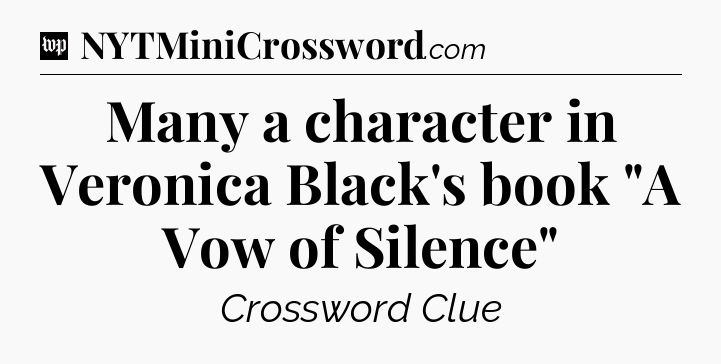 Many a character in Veronica Black's book 