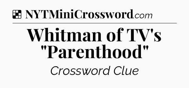 Solution: Whitman of TV's 
