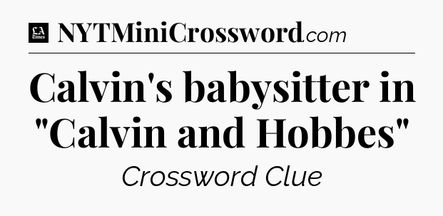 Calvin's babysitter in 