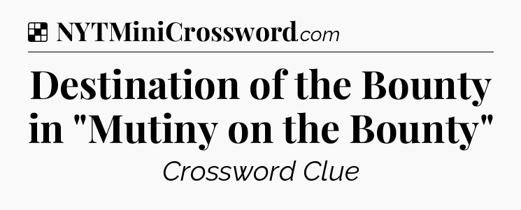 Solution: Destination of the Bounty in 