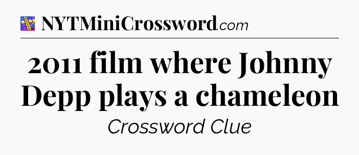 2011 film where Johnny Depp plays a chameleon Codycross