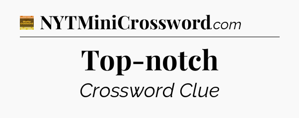 Top-notch - Eugene Sheffer Crossword