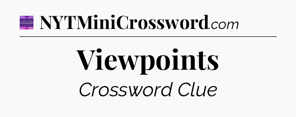 Viewpoints - Thomas Joseph Crossword