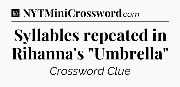 Syllables repeated in Rihanna's 