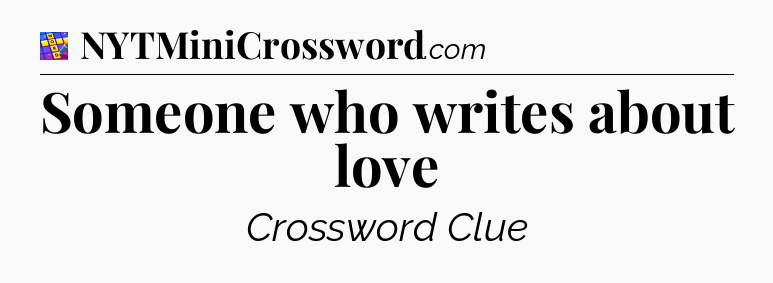 Someone who writes about love Codycross