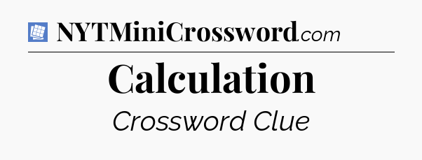 Calculation Puzzle Page Crossword Clue