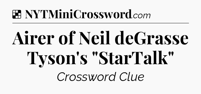 Solution: Airer of Neil deGrasse Tyson's 