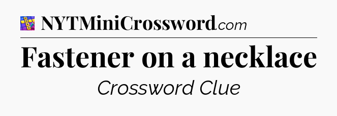 Fastener on a necklace Codycross