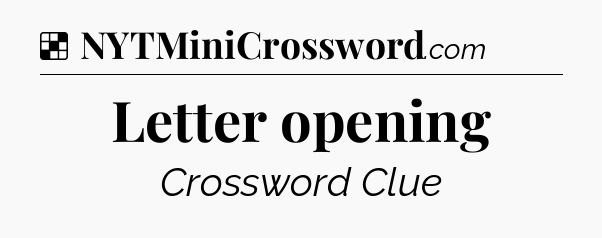 Solution: Letter opening - NYT Crossword