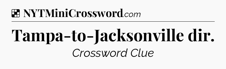 Solution: Tampa-to-Jacksonville dir - NYT Crossword